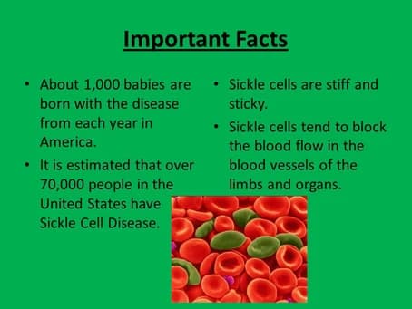 IMPORTANT FACTS ABOUT SICKLE CELL